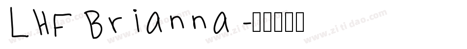 LHF Brianna字体转换
